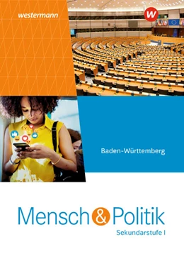 Abbildung von Mensch und Politik SI. Schulbuch. Für Gymnasien in Baden-Württemberg, Sachsen-Anhalt und Thüringen | 1. Auflage | 2024 | beck-shop.de