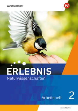 Abbildung von Erlebnis Naturwissenschaften 2. Arbeitsheft. Für Luxemburg | 1. Auflage | 2023 | beck-shop.de