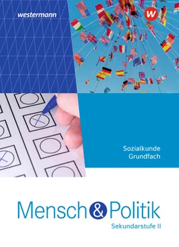 Abbildung von Mensch und Politik SII Schulbuch Grundfach. Für Rheinland-Pfalz und Saarland | 1. Auflage | 2023 | beck-shop.de
