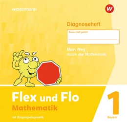 Abbildung von Flex und Flo 1. Diagnoseheft. Für Bayern | 1. Auflage | 2023 | beck-shop.de