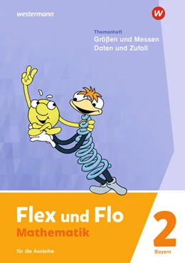 Abbildung von Flex und Flo 2. Themenheft Größen und Messen - Daten und Zufall: Für die Ausleihe. Für Bayern | 1. Auflage | 2023 | beck-shop.de