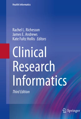 Abbildung von Richesson / Andrews | Clinical Research Informatics | 3. Auflage | 2023 | beck-shop.de