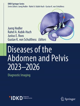 Abbildung von Hodler / Kubik-Huch | Diseases of the Abdomen and Pelvis 2023-2026 | 1. Auflage | 2023 | beck-shop.de