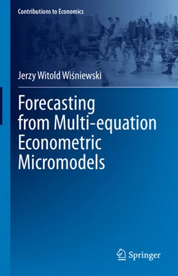 Abbildung von Wisniewski | Forecasting from Multi-equation Econometric Micromodels | 1. Auflage | 2023 | beck-shop.de