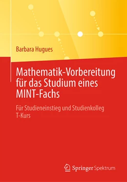 Abbildung von Hugues | Mathematik-Vorbereitung für das Studium eines MINT-Fachs | 1. Auflage | 2023 | beck-shop.de