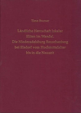 Abbildung von Ländliche Herrschaft lokaler Eliten im Wandel | 1. Auflage | 2023 | beck-shop.de