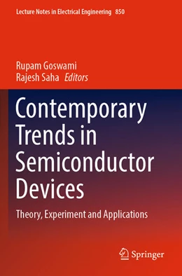 Abbildung von Goswami / Saha | Contemporary Trends in Semiconductor Devices | 1. Auflage | 2023 | 850 | beck-shop.de