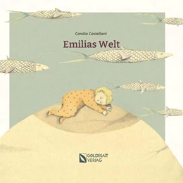 Abbildung von Castellani / Goldblatt Verlag | Emilias Welt | 1. Auflage | 2024 | beck-shop.de