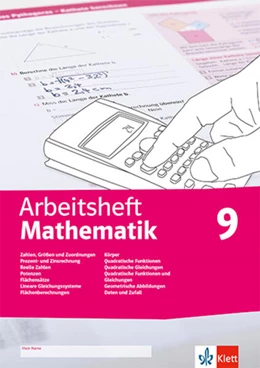Abbildung von Arbeitsheft Mathematik 9. Größen, reelle Zahlen, Potenzen, Flächensätze, LGS, Körper, quadratische Funktionen und Gleichungen, Abbildungen, Daten, Zufall | 1. Auflage | 2023 | beck-shop.de