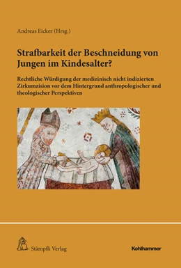 Abbildung von Eicker | Strafbarkeit der Beschneidung von Jungen im Kindesalter? | 1. Auflage | 2023 | beck-shop.de