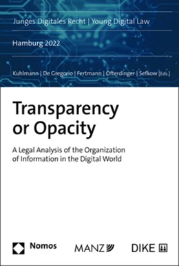 Abbildung von Kuhlmann / De Gregorio | Transparency or Opacity | 1. Auflage | 2023 | beck-shop.de