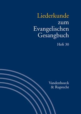 Abbildung von Evang / Alpermann | Liederkunde zum Evangelischen Gesangbuch. Heft 30 | 1. Auflage | 2023 | beck-shop.de