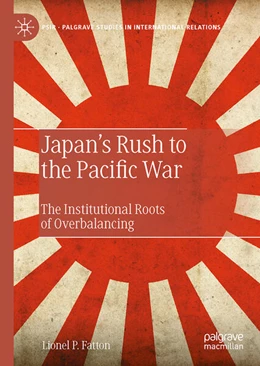 Abbildung von Fatton | Japan's Rush to the Pacific War | 1. Auflage | 2023 | beck-shop.de