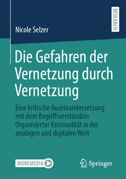 Abbildung von Selzer | Die Gefahren der Vernetzung durch Vernetzung | 1. Auflage | 2023 | beck-shop.de