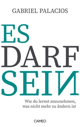 Abbildung von Palacios | Es darf sein | 1. Auflage | 2023 | beck-shop.de