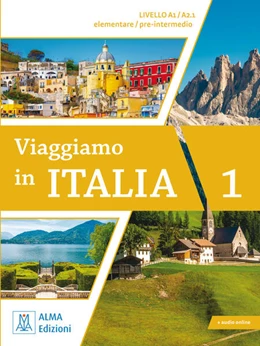 Abbildung von Barbierato / Motta | Viaggiamo in Italia A1 - A2.1 | 1. Auflage | 2022 | beck-shop.de