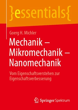 Abbildung von Michler | Mechanik - Mikromechanik - Nanomechanik | 1. Auflage | 2024 | beck-shop.de