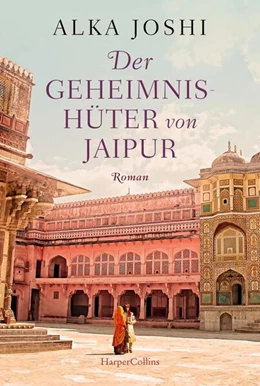 Abbildung von Joshi | Der Geheimnishüter von Jaipur | 1. Auflage | 2023 | beck-shop.de
