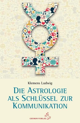 Abbildung von Klemens | Astrologie als Schlüssel zur Kommunikation | 1. Auflage | 2023 | beck-shop.de