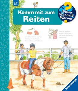 Abbildung von Erne | Wieso? Weshalb? Warum?, Band 73: Komm mit zum Reiten | 1. Auflage | 2023 | beck-shop.de