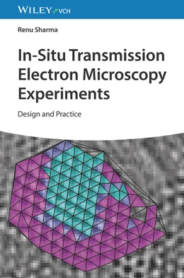 Abbildung von Sharma | In-Situ Transmission Electron Microscopy Experiments | 1. Auflage | 2023 | beck-shop.de