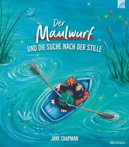 Abbildung von Chapman | Der Maulwurf und die Suche nach der Stille | 1. Auflage | 2023 | beck-shop.de