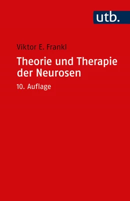Abbildung von Frankl | Theorie und Therapie der Neurosen | 10. Auflage | 2023 | beck-shop.de
