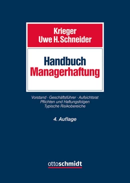 Abbildung von Krieger / Schneider | Handbuch Managerhaftung | 4. Auflage | 2023 | beck-shop.de