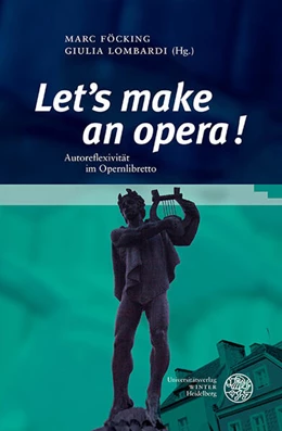 Abbildung von Föcking / Lombardi | „Let’s make an opera!“ | 1. Auflage | 2023 | 237 | beck-shop.de