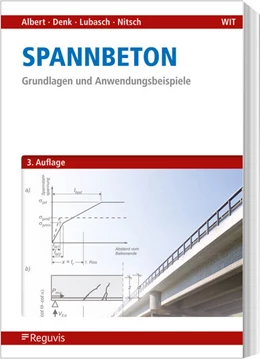 Abbildung von Albert / Denk | Spannbeton | 3. Auflage | 2024 | beck-shop.de