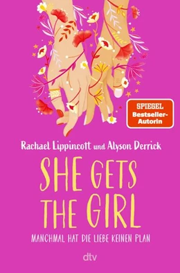 Abbildung von Lippincott / Derrick | She Gets the Girl | 1. Auflage | 2023 | beck-shop.de