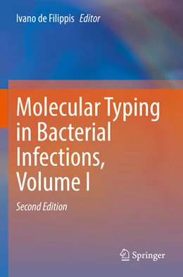 Abbildung von de Filippis | Molecular Typing in Bacterial Infections, Volume I | 2. Auflage | 2023 | beck-shop.de