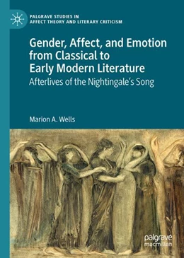 Abbildung von Wells | Gender, Affect, and Emotion from Classical to Early Modern Literature | 1. Auflage | 2024 | beck-shop.de