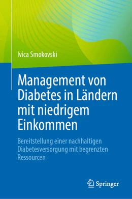 Abbildung von Smokovski | Management von Diabetes in Ländern mit niedrigem Einkommen | 1. Auflage | 2023 | beck-shop.de