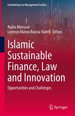 Abbildung von Mansour / Bujosa Vadell | Islamic Sustainable Finance, Law and Innovation | 1. Auflage | 2023 | beck-shop.de