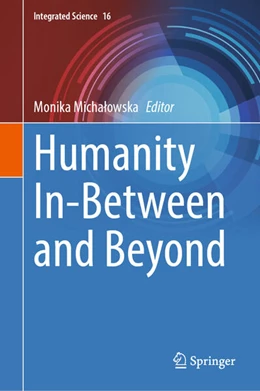 Abbildung von Michalowska | Humanity In-Between and Beyond | 1. Auflage | 2023 | 16 | beck-shop.de
