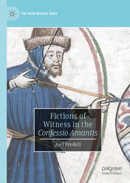 Abbildung von Fredell | Fictions of Witness in the Confessio Amantis | 1. Auflage | 2023 | beck-shop.de