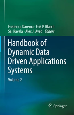 Abbildung von Darema / Blasch | Handbook of Dynamic Data Driven Applications Systems | 1. Auflage | 2023 | beck-shop.de