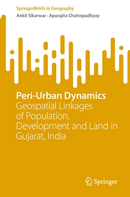 Abbildung von Sikarwar / Chattopadhyay | Peri-Urban Dynamics | 1. Auflage | 2023 | beck-shop.de