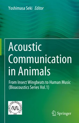 Abbildung von Seki | Acoustic Communication in Animals | 1. Auflage | 2023 | beck-shop.de