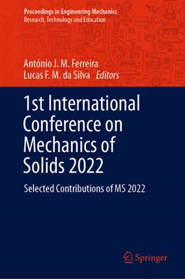 Abbildung von Ferreira / Da Silva | 1st International Conference on Mechanics of Solids 2022 | 1. Auflage | 2023 | beck-shop.de