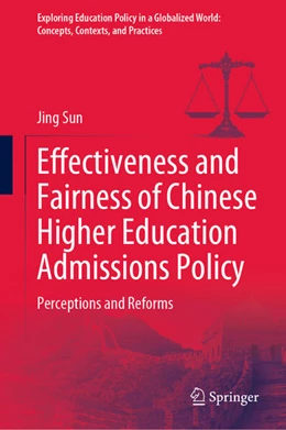 Abbildung von Sun | Effectiveness and Fairness of Chinese Higher Education Admissions Policy | 1. Auflage | 2023 | beck-shop.de