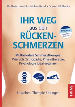 Abbildung von Heinrich / Hamel | Ihr Weg aus den Rückenschmerzen | 1. Auflage | 2022 | beck-shop.de