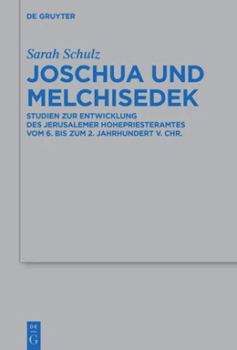 Abbildung von Schulz | Joschua und Melchisedek | 1. Auflage | 2023 | beck-shop.de