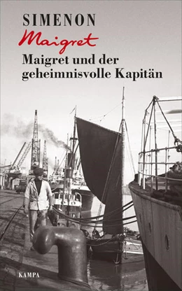 Abbildung von Simenon | Maigret und der geheimnisvolle Kapitän | 1. Auflage | 2023 | beck-shop.de