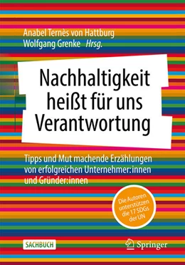 Abbildung von Ternès von Hattburg / Grenke | Nachhaltigkeit heißt für uns Verantwortung | 1. Auflage | 2023 | beck-shop.de