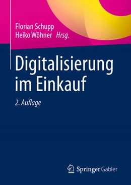 Abbildung von Schupp / Wöhner | Digitalisierung im Einkauf | 2. Auflage | 2023 | beck-shop.de
