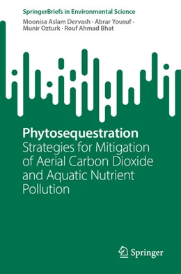 Abbildung von Dervash / Yousuf | Phytosequestration | 1. Auflage | 2023 | beck-shop.de