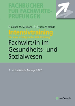 Abbildung von Sielmann / Collier | Intensivtraining Gepr. Fachwirt im Gesundheits- und Sozialwesen | 8. Auflage | 2023 | beck-shop.de