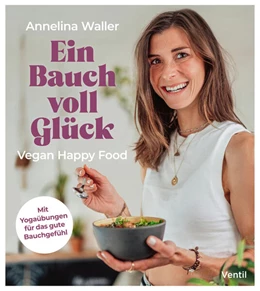 Abbildung von Waller | Ein Bauch voll Glück | 1. Auflage | 2023 | beck-shop.de